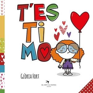 T'ESTIMO | 9788418522468 | FORT MIR, GLÒRIA | Llibreria La Gralla | Llibreria online de Granollers