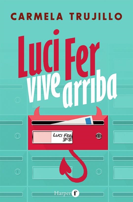LUCI FER VIVE ARRIBA | 9788418976032 | TRUJILLO, CARMELA | Llibreria La Gralla | Librería online de Granollers