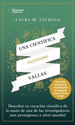 UNA CIENTÍFICA SALTANDO VALLAS | 9788418582820 | LECHUGA, LAURA | Llibreria La Gralla | Librería online de Granollers