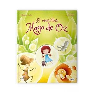 EL MARAVILLOSO MAGO DE OZ. CUENTOS DE HADAS. EDIC. ILUSTRADO (ESPAÑOL) | 9788418127250 | E. TOMÈ / L. SCORTEGAGNA | Llibreria La Gralla | Llibreria online de Granollers