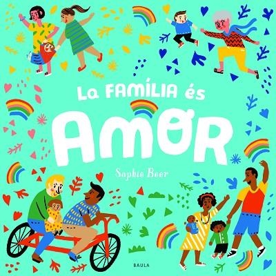 FAMÍLIA ÉS AMOR, LA | 9788447943166 | BEER, SOPHIE | Llibreria La Gralla | Llibreria online de Granollers