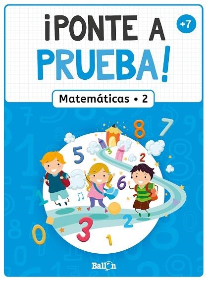 ¡PONTE A PRUEBA! - MATEMÁTICAS 2 | 9789403226316 | VVAA | Llibreria La Gralla | Llibreria online de Granollers