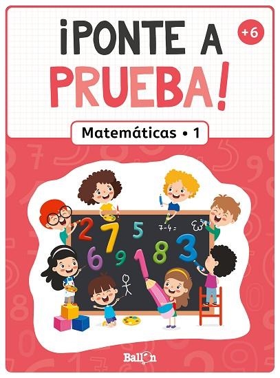 ¡PONTE A PRUEBA! - MATEMÁTICAS 1 | 9789403226309 | VVAA | Llibreria La Gralla | Llibreria online de Granollers