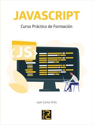 JAVASCRIPT CURSO PRACTICO DE FORMACION | 9788412286137 | AA.VV | Llibreria La Gralla | Librería online de Granollers