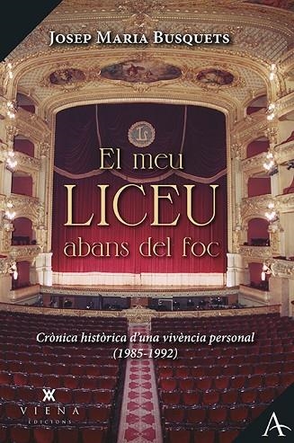 MEU LICEU ABANS DEL FOC, EL  | 9788418908125 | BUSQUETS, JOSEP MARIA | Llibreria La Gralla | Llibreria online de Granollers