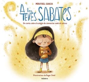 A LES TEVES SABATES | 9788424670702 | GARCIA, MERITXELL | Llibreria La Gralla | Llibreria online de Granollers