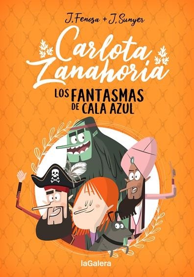 CARLOTA ZANAHORIA 1. LOS FANTASMAS DE CALA AZUL | 9788424670818 | FENOSA, JORDI | Llibreria La Gralla | Llibreria online de Granollers