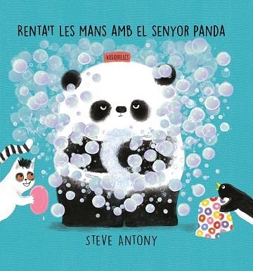 RENTA'T LES MANS AMB EL SENYOR PANDA | 9788418599309 | STEVE, ANTONY | Llibreria La Gralla | Librería online de Granollers