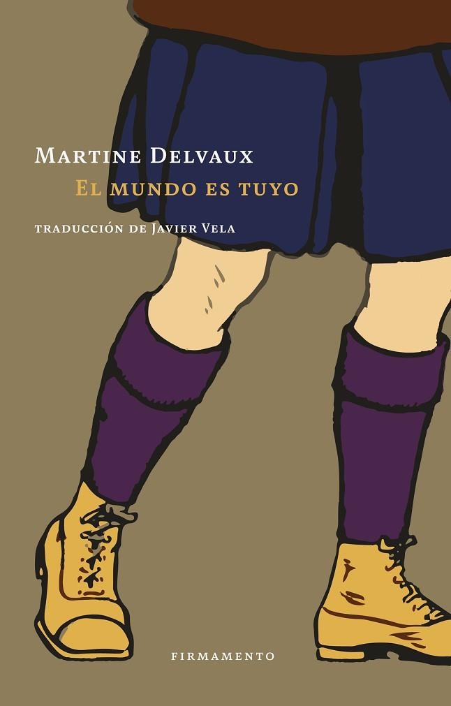 MUNDO ES TUYO, EL  | 9788412340778 | DELVAUX, MARTINE | Llibreria La Gralla | Librería online de Granollers
