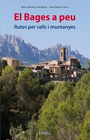 BAGES A PEU, EL | 9788417116491 | VILARNAU I MASFERRER, MARC / PLANELL  PICAS, JORDI | Llibreria La Gralla | Llibreria online de Granollers