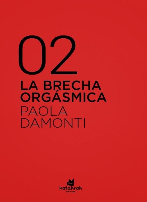 BRECHA ORGÁSMICA, LA | 9788416946471 | DAMONTI, PAOLA | Llibreria La Gralla | Llibreria online de Granollers