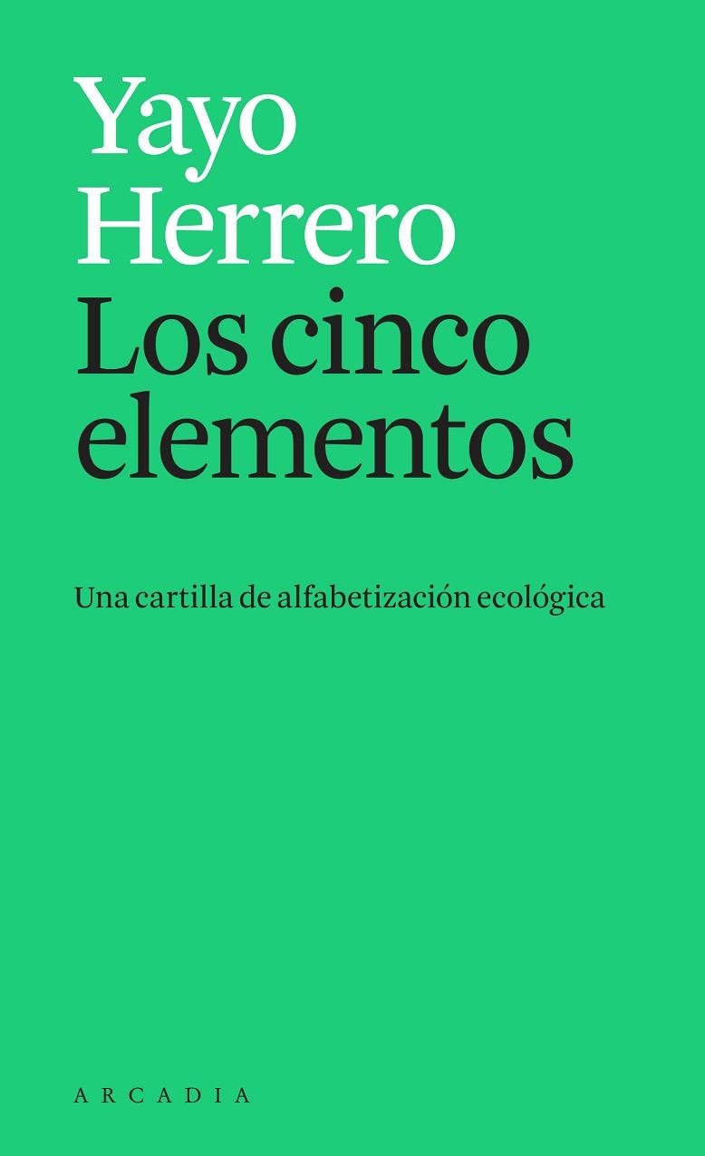 CINCO ELEMENTOS, LOS  | 9788412273595 | HERRERO, YAYO | Llibreria La Gralla | Llibreria online de Granollers