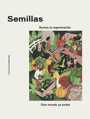 SEMILLAS | 9788412391800 | CAMARENA, CRISTINA | Llibreria La Gralla | Llibreria online de Granollers