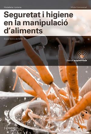 SEGURETAT I HIGIENE EN LA MANIPULACIÓ ALIMENTS | 9788417872373 | VV.AA. | Llibreria La Gralla | Llibreria online de Granollers