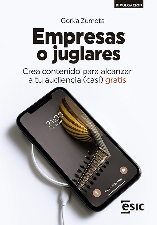 EMPRESAS O JUGLARES | 9788418944055 | ZUMETA LANDARIBAR, GORKA | Llibreria La Gralla | Librería online de Granollers