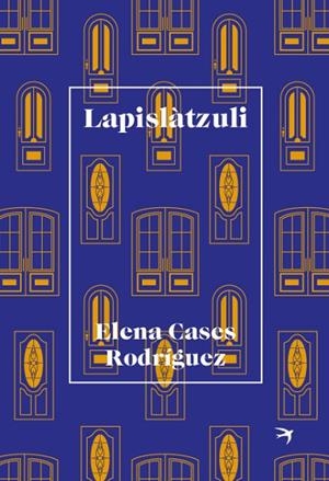 LAPISLÀTZULI | 9788418522017 | CASES RODRÍGUEZ, ELENA | Llibreria La Gralla | Librería online de Granollers