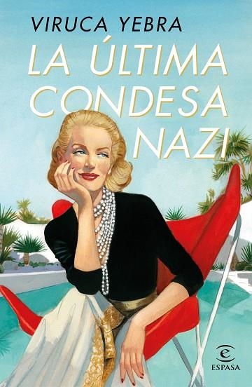 ÚLTIMA CONDESA NAZI, LA | 9788467062830 | YEBRA, VIRUCA | Llibreria La Gralla | Librería online de Granollers