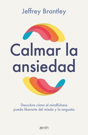 CALMAR LA ANSIEDAD | 9788408246459 | BRANTLEY, JEFFREY | Llibreria La Gralla | Llibreria online de Granollers