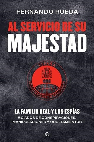 AL SERVICIO DE SU MAJESTAD | 9788413842004 | RUEDA RIEU, FERNANDO | Llibreria La Gralla | Llibreria online de Granollers