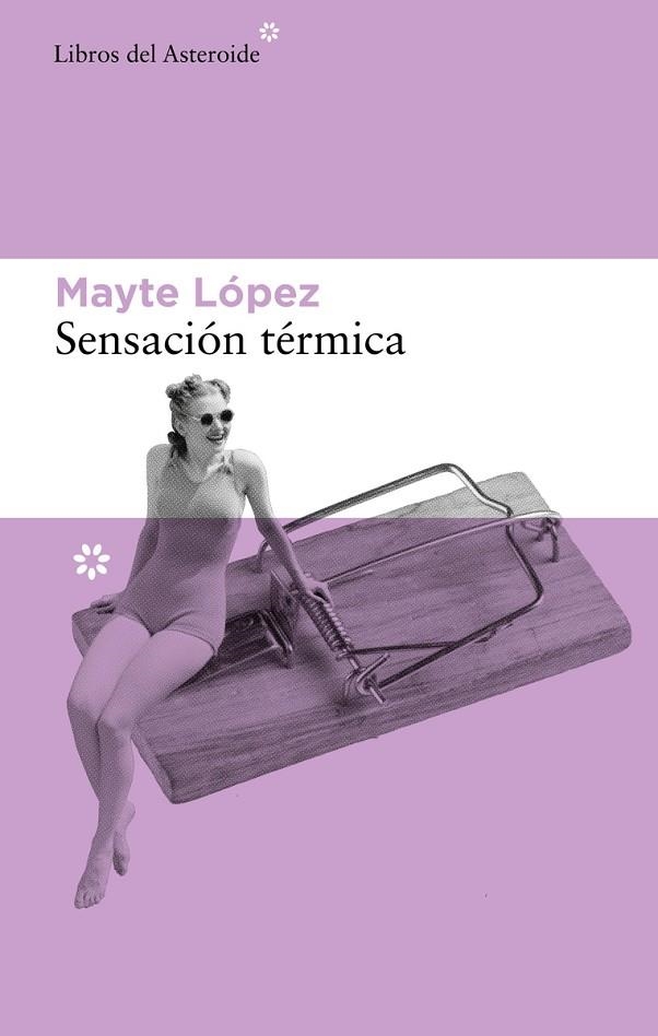 SENSACIÓN TÉRMICA | 9788417977849 | LÓPEZ, MAYTE | Llibreria La Gralla | Librería online de Granollers