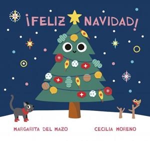 FELIZ NAVIDAD! | 9788418609923 | DEL MAZO, MARGARITA | Llibreria La Gralla | Librería online de Granollers