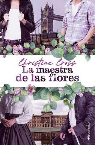 MAESTRA DE LAS FLORES, LA | 9788418539725 | CROSS, CHRISTINE | Llibreria La Gralla | Librería online de Granollers