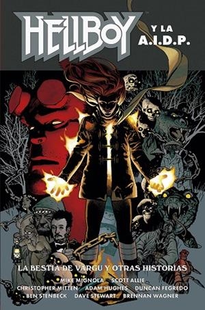 HELLBOY 25: HELLBOY Y LA AIDP: LA BESTIA DE VARGU | 9788467948561 | MIGNOLA-ROBERSON-STENBECK-RIVERA | Llibreria La Gralla | Librería online de Granollers