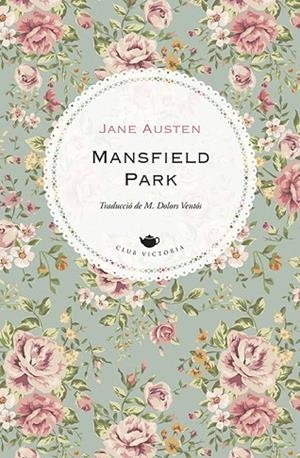 MANSFIELD PARK | 9788418908170 | AUSTEN, JANE | Llibreria La Gralla | Librería online de Granollers