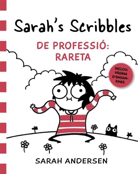 SARAH'S SCRIBBLES: DE PROFESSIÓ: RARETA | 9788416670833 | ANDERSEN, SARAH | Llibreria La Gralla | Llibreria online de Granollers