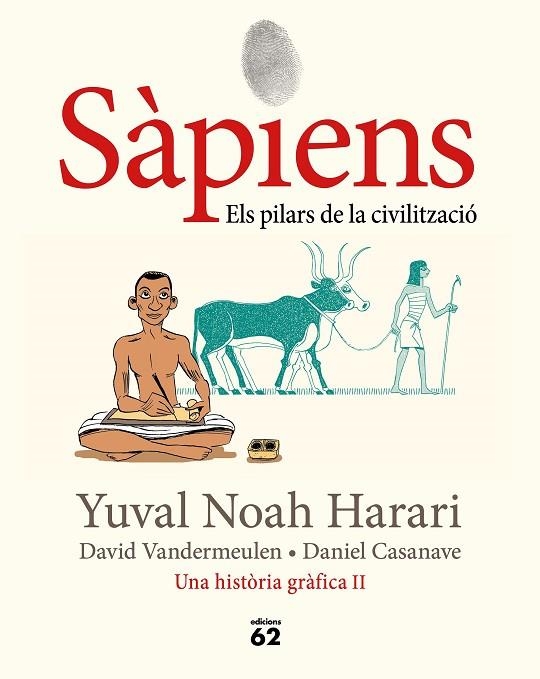 SÀPIENS 2. ELS PILARS DE LA CIVILITZACIÓ. UNA HISTÒRIA GRÀFICA 2 | 9788429779776 | NOAH HARARI, YUVAL | Llibreria La Gralla | Llibreria online de Granollers