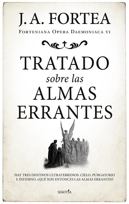 TRATADO SOBRE LAS ALMAS ERRANTES | 9788418414442 | FORTEA, JOSE ANTONO  | Llibreria La Gralla | Llibreria online de Granollers