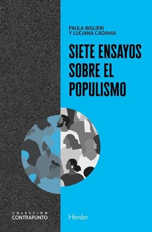 SIETE ENSAYOS SOBRE EL POPULISMO | 9788425447242 | BIGLIERI, PAULA; CADAHIA, LUCIANA | Llibreria La Gralla | Llibreria online de Granollers