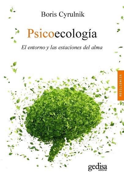 PSICOECOLOGÍA | 9788418525933 | CYRULNIK, BORIS | Llibreria La Gralla | Librería online de Granollers