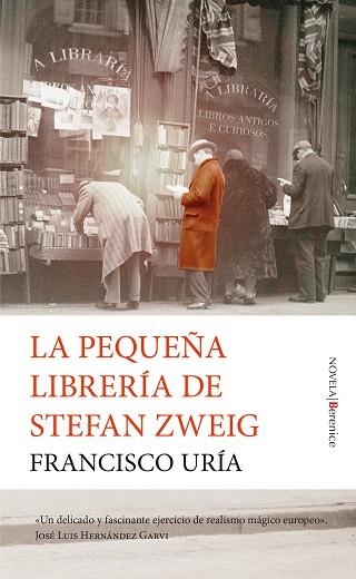 PEQUEÑA LIBRERÍA DE STEFAN ZWEIG, LA  | 9788418757259 | URÍA, FRANCISCO | Llibreria La Gralla | Librería online de Granollers