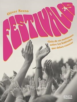 FESTIVALES | 9788491584193 | KEENS, OLIVER | Llibreria La Gralla | Librería online de Granollers