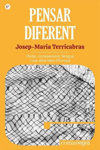 PENSAR DIFERENT | 9788418857058 | TERRICABRAS, JOSEP-MARIA | Llibreria La Gralla | Llibreria online de Granollers