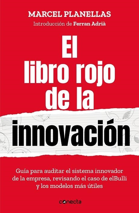 LIBRO ROJO DE LA INNOVACIÓN, EL  (CON INTRODUCCIÓN DE FERRAN ADRIÀ) | 9788417992293 | PLANELLAS, MARCEL | Llibreria La Gralla | Librería online de Granollers