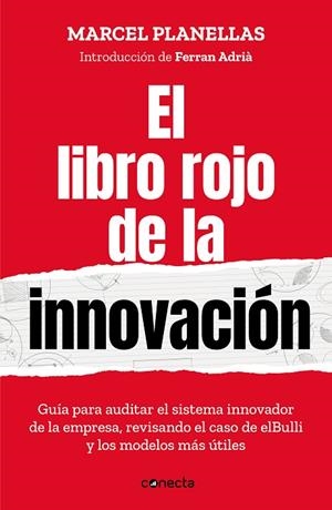 LIBRO ROJO DE LA INNOVACIÓN, EL  (CON INTRODUCCIÓN DE FERRAN ADRIÀ) | 9788417992293 | PLANELLAS, MARCEL | Llibreria La Gralla | Llibreria online de Granollers