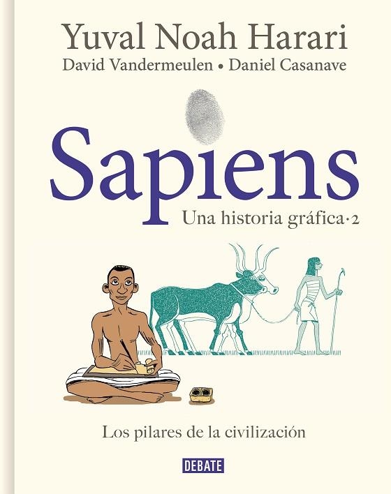 SAPIENS. UNA HISTORIA GRÁFICA 2 | 9788418056925 | HARARI, YUVAL NOAH; VANDERMEULEN, DAVID; CASANAVE, DANIEL | Llibreria La Gralla | Librería online de Granollers