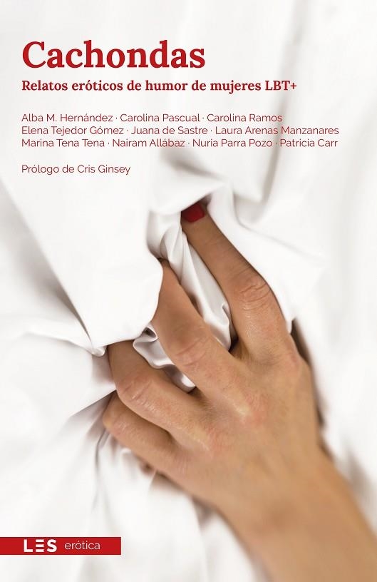 CACHONDAS | 9788417829520 | VARIOS AUTORES | Llibreria La Gralla | Librería online de Granollers