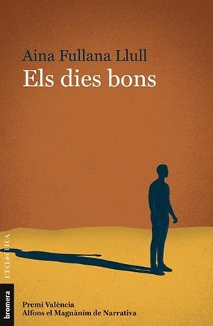 DIES BONS, ELS | 9788413582115 | FULLANA LLULL, AINA | Llibreria La Gralla | Librería online de Granollers
