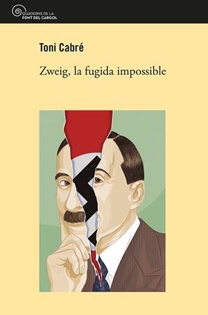 ZWEIG, LA FUGIDA IMPOSSIBLE | 9788413560830 | CABRÉ MASJUAN, TONI | Llibreria La Gralla | Librería online de Granollers