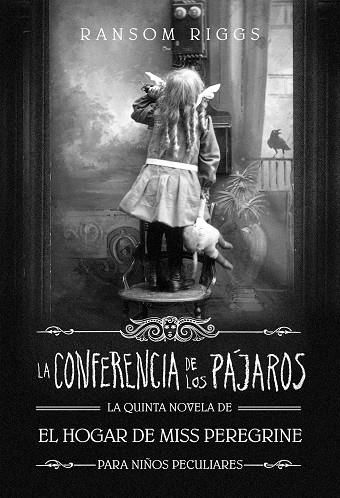 CONFERENCIA DE LOS PÁJAROS, LA  | 9788420440392 | RIGGS, RANSOM | Llibreria La Gralla | Llibreria online de Granollers