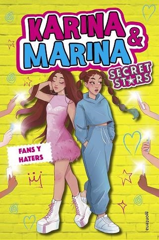 KARINA & MARINA SECRET STARS 2. FANS Y HATERS | 9788418483486 | KARINA & MARINA | Llibreria La Gralla | Llibreria online de Granollers
