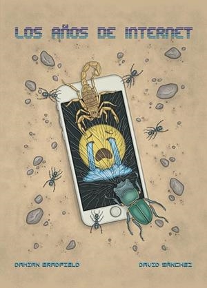 AÑOS DE INTERNET, LOS | 9788418215940 | BRADFIELD, DAMIAN/SÁNCHEZ, DAVID | Llibreria La Gralla | Llibreria online de Granollers