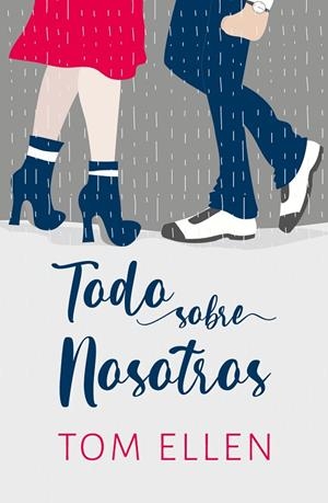 TODO SOBRE NOSOTROS | 9788418236631 | ELLEN, TOM | Llibreria La Gralla | Librería online de Granollers