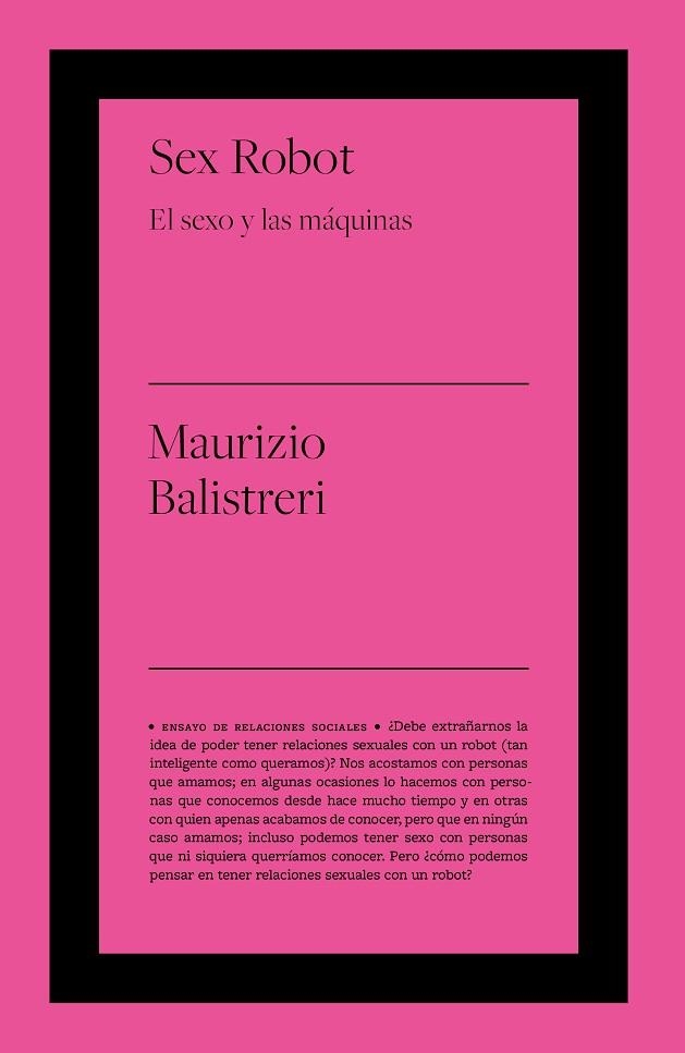 SEX ROBOT | 9788418236655 | BALISTRERI, MAURIZIO | Llibreria La Gralla | Librería online de Granollers