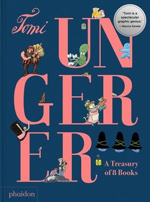TOMI UNGERER: A TREASURE OF 8 BOOKS | 9781838663698 | UNGERER, TOMI | Llibreria La Gralla | Librería online de Granollers