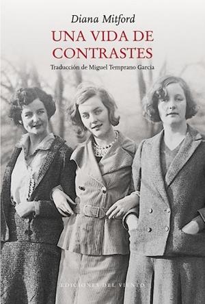 UNA VIDA DE CONTRASTES | 9788418227226 | MITFORD, DIANA | Llibreria La Gralla | Librería online de Granollers
