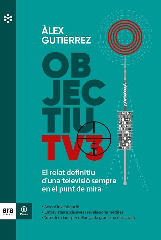 OBJECTIU TV3 | 9788417804855 | GUTIÉRREZ I MARGARIT, ÀLEX | Llibreria La Gralla | Llibreria online de Granollers